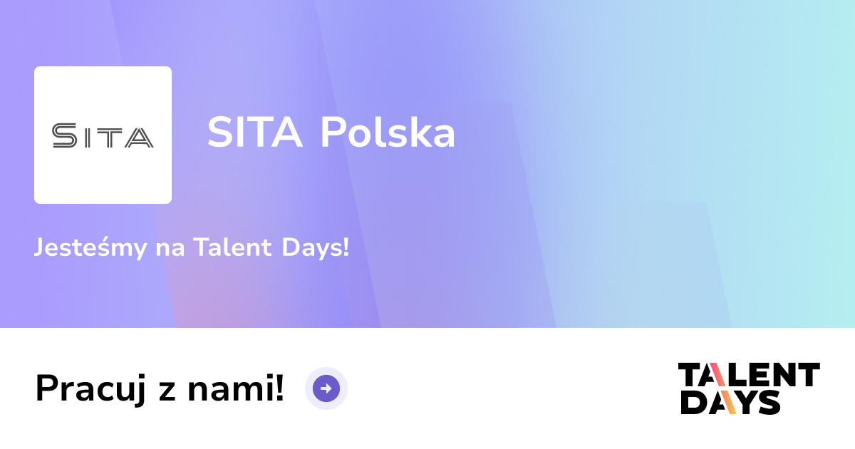SITA Polska - Praca, Praktyki, Targi pracy | Talentdays.pl